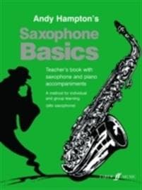 Saxophone Basics Teacher's book (Alto Saxophone) Andy Hampton