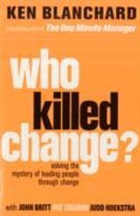 Who Killed Change?