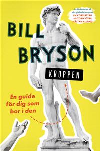 Bild av Kroppen : en guide för dig som bor i den