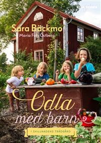 Odla med barn : i Skillnadens Trädgård