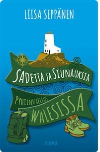 Sadetta ja siunauksia