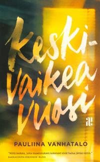 Keskivaikea vuosi