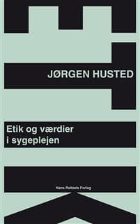 Etik og værdier i sygeplejen