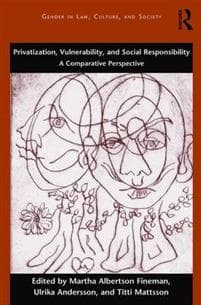 Privatization, Vulnerability, and Social Responsibility