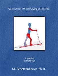 Geometrien I Vinter Olympiske Idretter