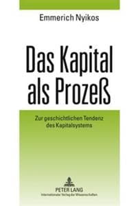 Das Kapital ALS Prozess