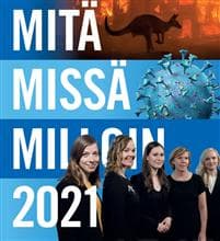 Mitä Missä Milloin 2021