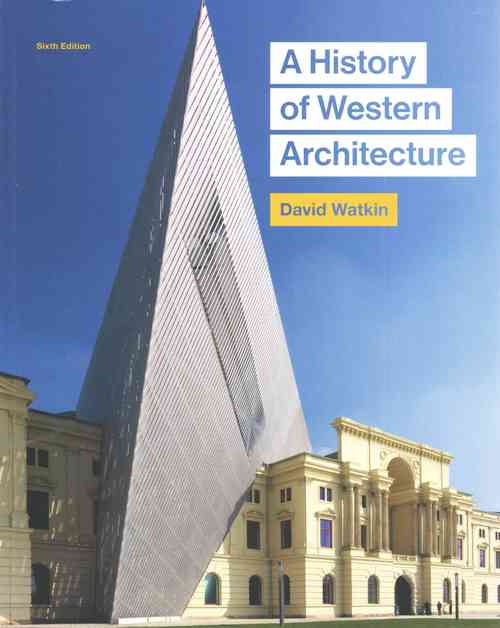 A History of Western Architecture, Sixth edition