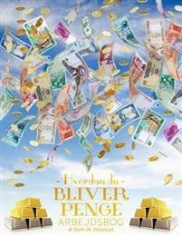 Hvordan Du Bliver Penge Arbejdsbog - How to Become Money Workbook Danish