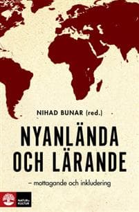 Nyanlända och lärande : mottagande och inkludering