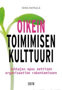Oikein toimimisen kulttuuri