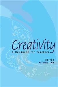Creativity: A Handbook For Teachers