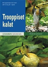 Trooppiset kalat
