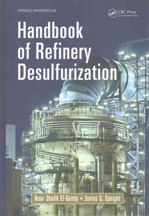 Handbook of Refinery Desulfurization