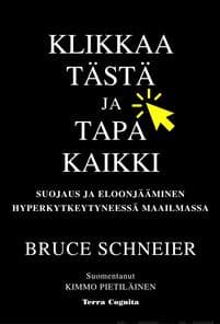 Klikkaa tästä ja tapa kaikki