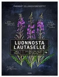 Luonnosta lautaselle