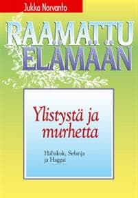 Ylistystä ja murhetta