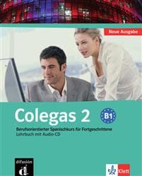 Colegas 2. Neubearbeitung. Lehrbuch inkl. Audio-CD
