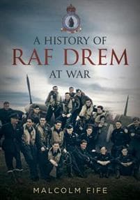 A History of RAF Drem at War
