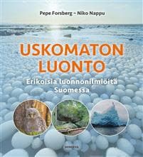 Uskomaton luonto