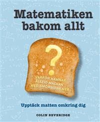 Matematiken bakom allt