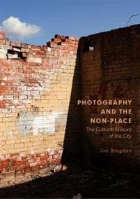 Photography and the Non-Place