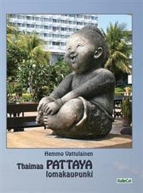 Thaimaa - PATTAYA lomakaupunki