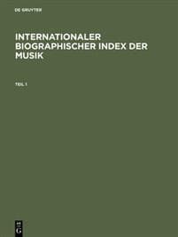 Internationaler Biographischer Index Der Musik