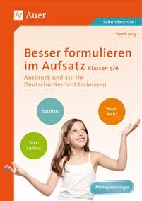 Besser formulieren im Aufsatz Klassen 5-6
