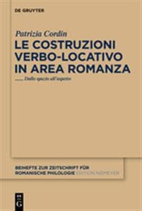 Le Costruzioni Verbo-Locativo in Area Romanza