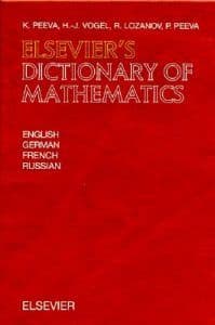 Elsevier's Dictionary of Mathematics