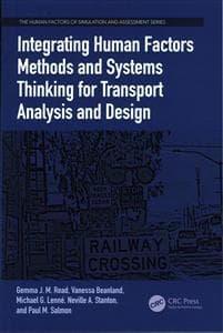 Integrating Human Factors Methods and Systems Thinking for Transport Analysis and Design
