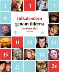 Julkalendern genom tiderna