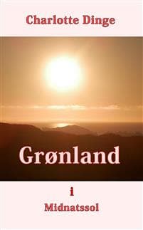 Grønland i Midnatssol