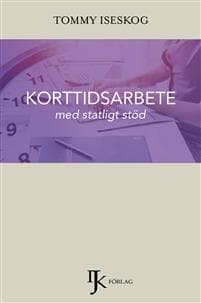 Korttidsarbete med statligt stöd
