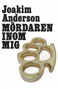Mördaren inom mig