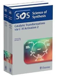 Science of Synthesis: Catalytic Transformations via C-H Activation Vol. 1+2, Workbench Edition<br>