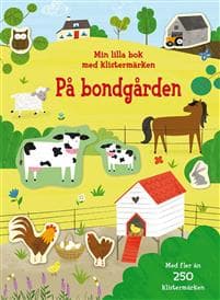 På bondgården: min lilla bok med klistermärken