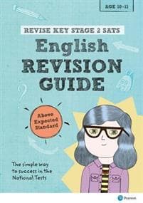 Pearson REVISE Key Stage 2 SATs English Revision Guide Above Expected