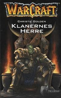 WarCraft: Klanernes Herre