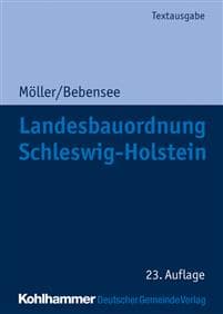 Landesbauordnung Schleswig-Holstein: Textausgabe Mit Erganzenden Rechts- Und Verwaltungsvorschriften Zur Landesbauordnung, Weiteren Vorschriften Des O
