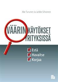 Väärinkäytökset yrityksissä