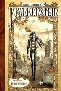Gris Grimly's Frankenstein