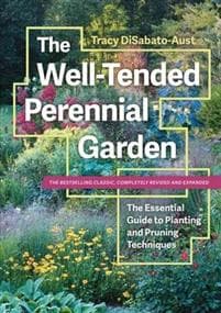 Well-Tended Perennial Garden (Completely Revised and Expanded)