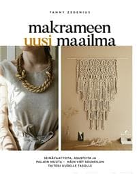Makrameen uusi maailma
