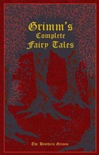 Grimm's Complete Fairy Tales