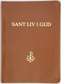 Sant Liv i Gud