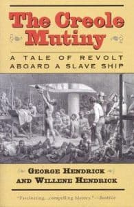 The Creole Mutiny