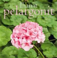 Ihanat pelargonit
