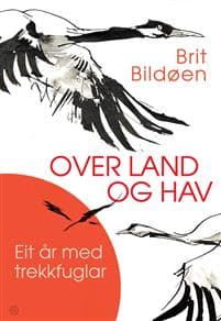 Over land og hav; eit år med trekkfuglar